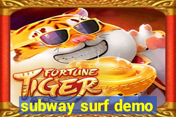 subway surf demo